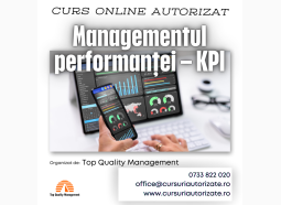 Curs online autorizat Managementul performanței – KPI Indicatori cheie de performanță