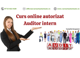 Curs online autorizat Auditor intern