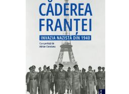 Căderea Franței. Invazia nazistă din 1940