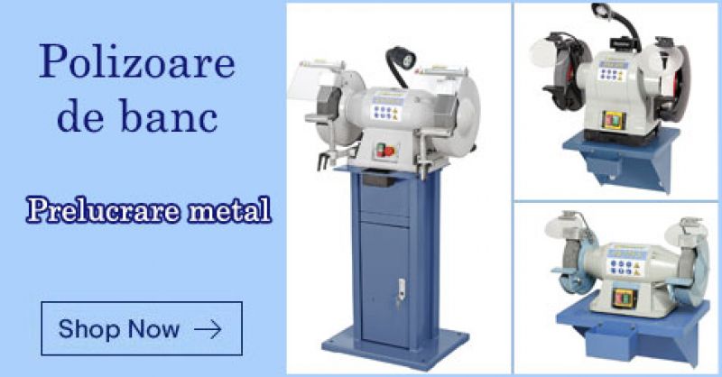Polizor de banc pentru prelucrare metale
