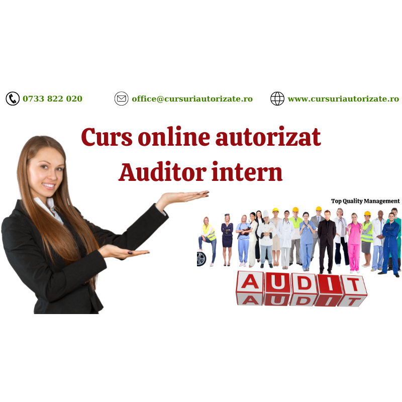 Curs online autorizat Auditor intern